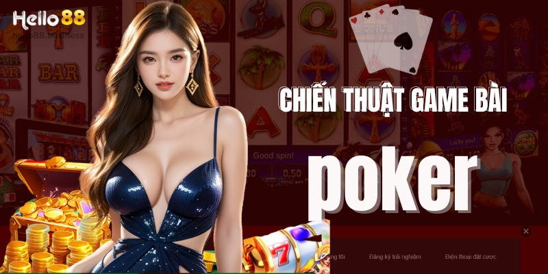 Các chiến thuật chơi Poker