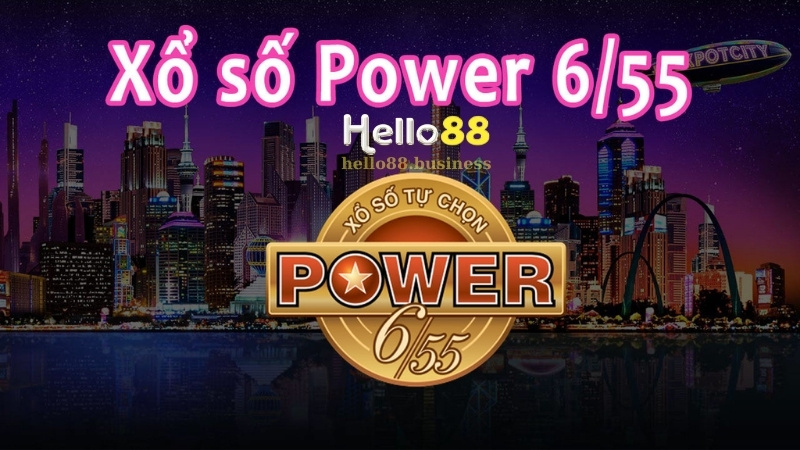 Power 6/55 Hello88